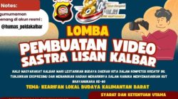 Rawat Tradisi Lewat Digital: Polda Kalbar Ajak Generasi Muda Ikut Lomba Video Sastra Lisan