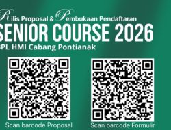 Senior Course Nasional 2026 Digelar di Pontianak, BPL HMI Buka Pendaftaran BPL HMI Pontianak Buka Pendaftaran