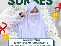 Siswi MTs Al-Ittihad Ukir Prestasi Gemilang, Ummu Kultsum Raih Juara 1 Olimpiade Matematika